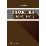 Didaktika vysokej školy - Ján Bajtoš – Sleviste.cz