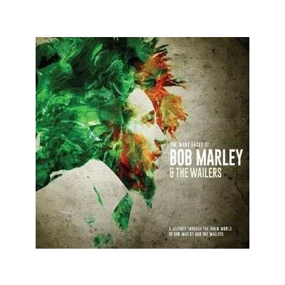 Various: The Many Faces Of Bob Marley & The Wailers - A Journey Through The Inner World Of Bob Marley & The Wailers CD – Hledejceny.cz