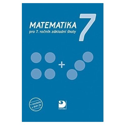 Matematika pro 7. ročník základní školy - Jana Coufalová, k... – Zboží Mobilmania