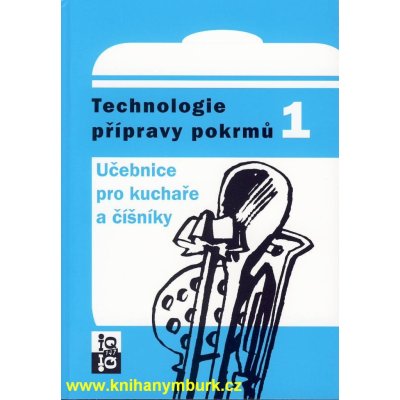 Technologie příprav pokrmů 1