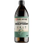 Pure Nature Eukalyptový esenciální olej 100% přírodní 500 ml – Hledejceny.cz