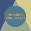 Audiokniha Nenásilná komunikace – řeč života - Marshall B. Rosenberg