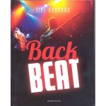 Back Beat. Legendy 60. let – Hledejceny.cz