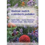 Riadenie malých a stredných podnikov - Marián Zajko – Hledejceny.cz