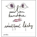 Směšné lásky - Milan Kundera