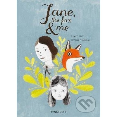 Jane, the Fox and Me - Fanny Britt, ilustrácie