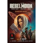 Rebel Moon: Zrozená z ohně - V. Castro – Sleviste.cz