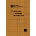 Aplikovaná a technická hydrobiologie - Jana Ambrožová – Hledejceny.cz