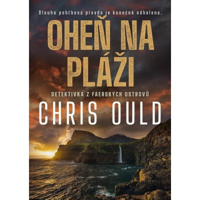 Oheň na pláži - Chris Ould – Sleviste.cz