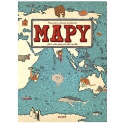 Mapy - Atlas světa. jaký svět ještě neviděl - Mizielińští Aleksandra a Daniel