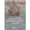 Elektronická kniha Cesty a život Jindřicha Hýzrla z Chodů: [1]. Zmenšené faksimile - [2]. Studie, edice, překlad - Václav Bok, Lenka Vodrážková