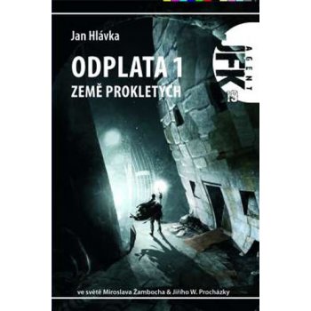 Agent J. F. K. 19: Odplata 1 Země prokletých Hlávka Jan