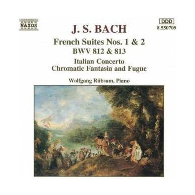 Johann Sebastian Bach - French Suites Nos. 1 2 BWV 812 813 • Italian Concerto • Chromatic Fantasia And Fugue CD – Zboží Mobilmania