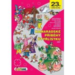 Kamarádské příběhy Čtyřlístku - Ljuba Štíplová – Zboží Dáma