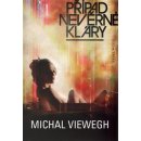 Viewegh Michal - Případ nevěřné Kláry