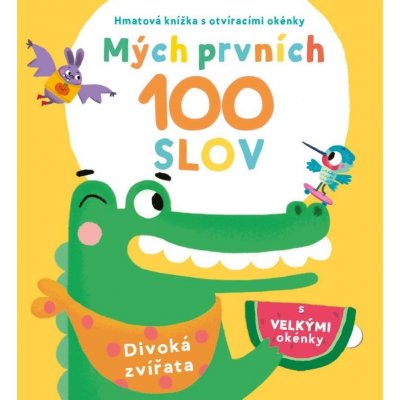 Mých prvních 100 slov Divoká zvířata – Hledejceny.cz