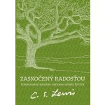 Zaskočený radosťou - C.S. Lewis – Hledejceny.cz