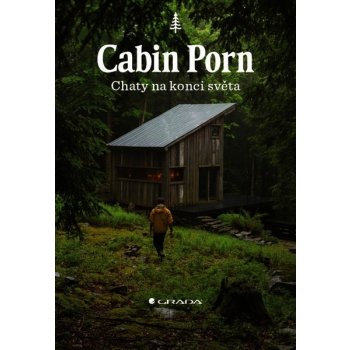 Cabin Porn Chaty na konci světa