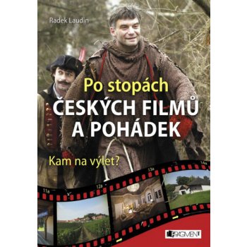 Po stopách českých filmů a pohádek