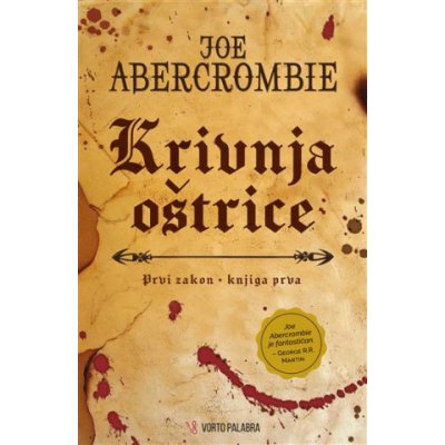 Krivnja oštrice - prvi zakon - knjiga prva Joe Abercrombie – Hledejceny.cz