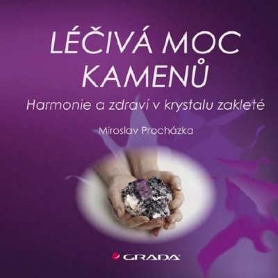 Léčivá moc kamenů – Zboží Mobilmania