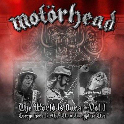 Motörhead The Wörld Is Ours Vol. 1: Everywhere Further Than Everyplace Else