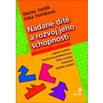 Nadané dítě a rozvoj jeho schopností – Hledejceny.cz