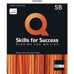 Q Skills for Success 5 Reading & Writing Student´s Book B with iQ Online Practice, 3rd