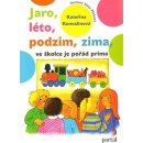 Jaro, léto, podzim, zima - ve školce je pořád prima