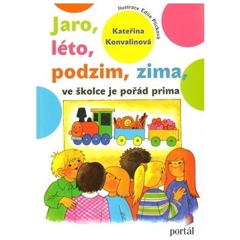 Jaro, léto, podzim, zima - ve školce je pořád prima