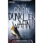 Dunkler Wahn Dorn WulfPaperback – Hledejceny.cz