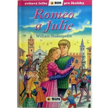 Romeo a Julie - Světová četba pro školáky - William Shakespeare