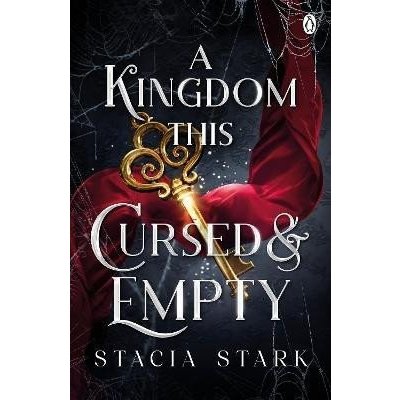 A Kingdom This Cursed and Empty: The enchanting slow burn romantasy series for fans of Rav – Zboží Dáma