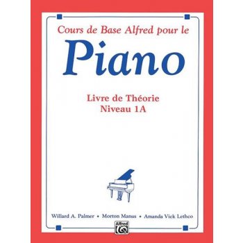 Alfred's Basic Piano Library Theory Book 1A French French Edition 636317