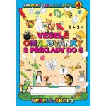 Veselé omalovánky s příklady do 10 Veselá škola 6 – – Zboží Mobilmania