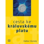 Cesta ke královskému platu aneb jsou Češi líní, smrdí a umějí jen kritizovat? Dalibor Slivinský – Hledejceny.cz