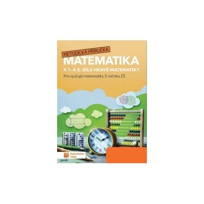 Hravá matematika 3 - metodická příručka