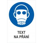 Nosit respirátor proti prachu - Váš text plast 3 mm 600 x 400 mm – Sleviste.cz
