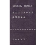 Magorova summa II. - Ivan Martin Jirous – Hledejceny.cz