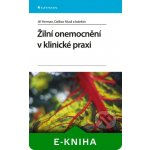 Žilní onemocnění v klinické praxi - Herman Jiří, Musil Dalibor, kolektiv – Hledejceny.cz