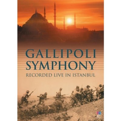 Gallipoli Symphony - Recorded Live in Istanbul DVD – Hledejceny.cz