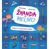 Kniha Žvanda a Melivo - Cvičení na rozvoj slovní zásoby - Stará Ester, Starý Milan