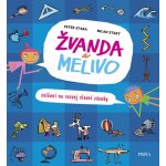 Žvanda a Melivo - Cvičení na rozvoj slovní zásoby - Stará Ester, Starý Milan – Hledejceny.cz