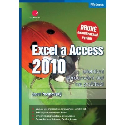 Excel a Access 2010 - efektivní zpracování dat na počítači – Zbozi.Blesk.cz