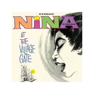 At The Village Gate - Nina Simone CD – Zbozi.Blesk.cz