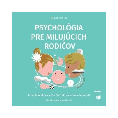 Psychológia pre milujúcich rodičov – Zboží Mobilmania