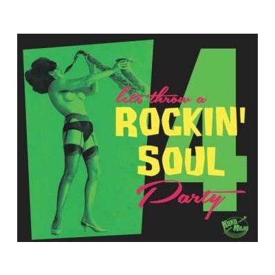 Various - Let's Throw A Rockin' Soul Party 4 CD – Zbozi.Blesk.cz