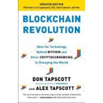 Blockchain Revolution - Tapscott, Don – Hledejceny.cz