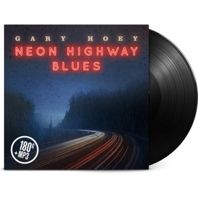 HOEY, GARY - NEON HIGHWAY BLUES LP – Zboží Mobilmania
