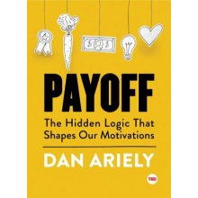 Dan Ariely - Payoff